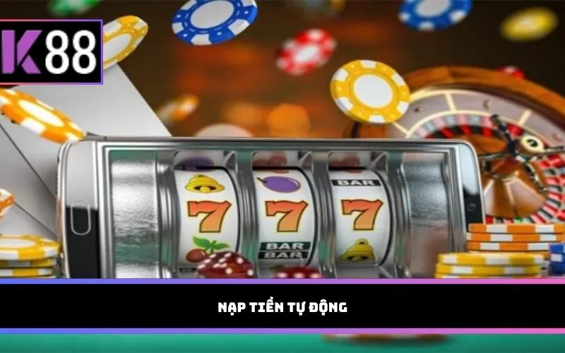 Nạp tiền tự động