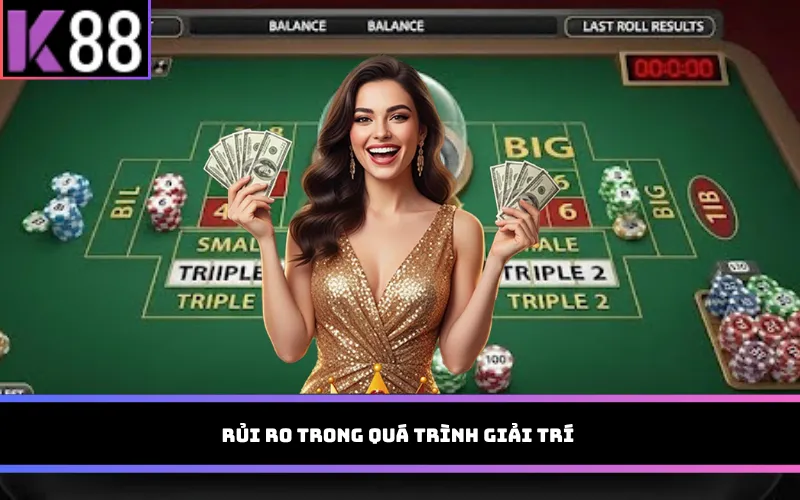 Rủi ro trong quá trình giải trí 