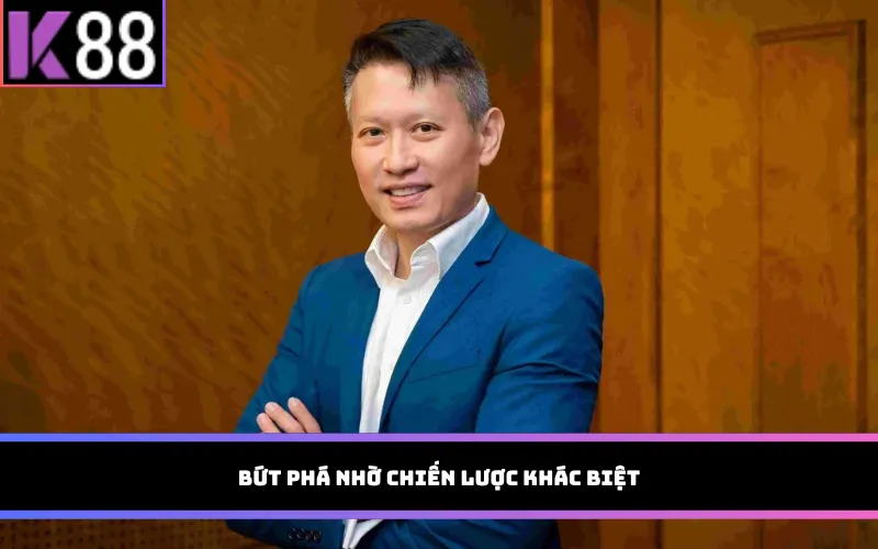 Bứt phá nhờ chiến lược khác biệt