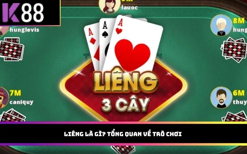 Liêng là gì? Tổng quan về trò chơi 