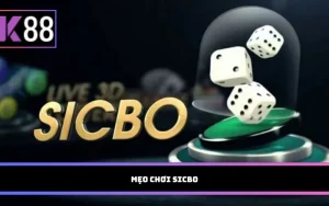 mẹo chơi Sicbo